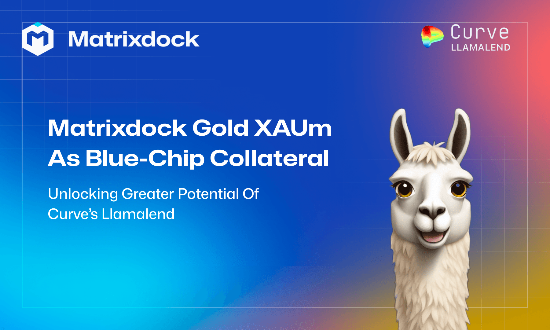 Matrixdock Gold XAUm as Blue Chip Collateral