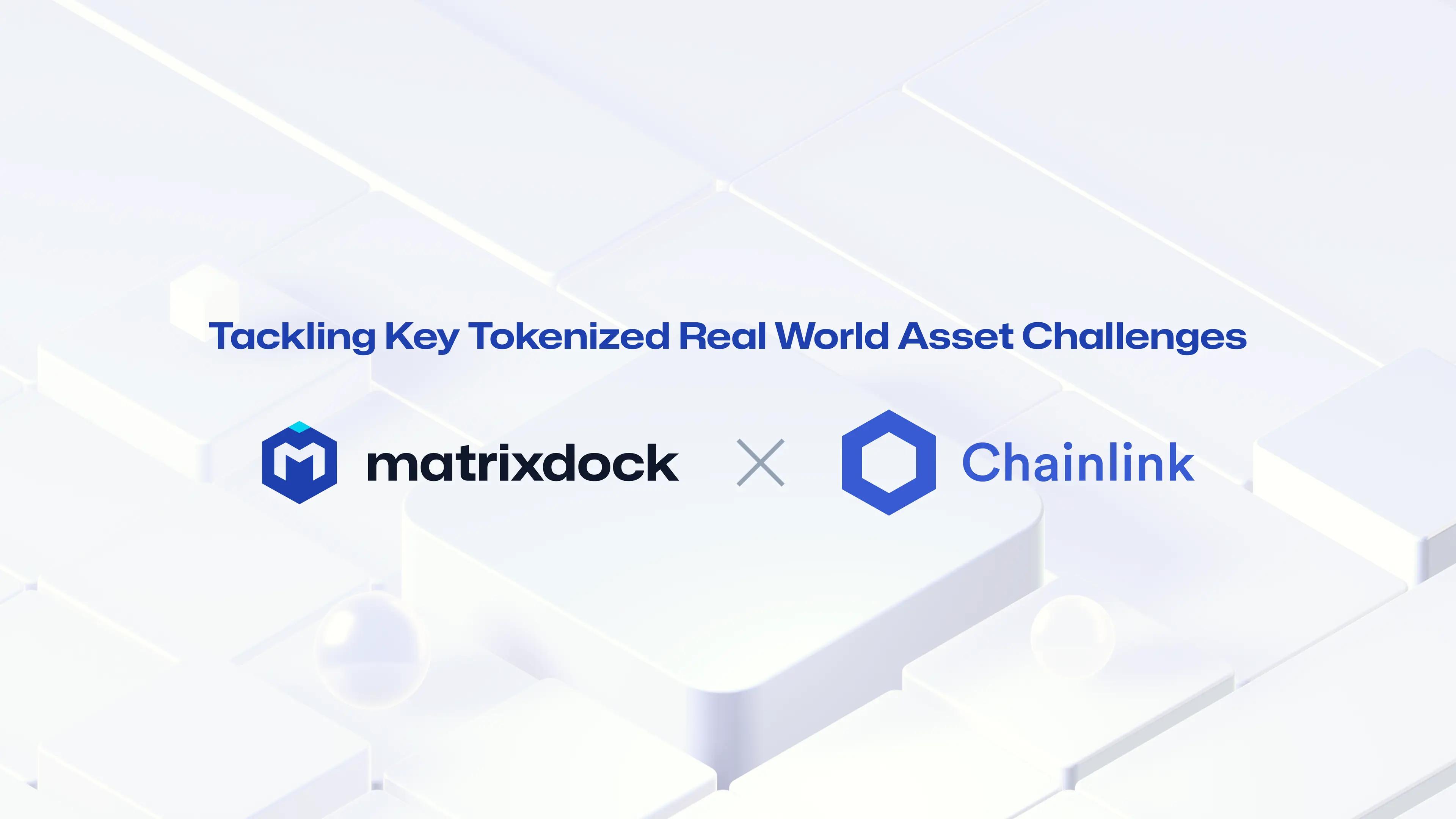 Matrixdock Is Now All-In on Chainlink’s Tokenized RWA infrastructure