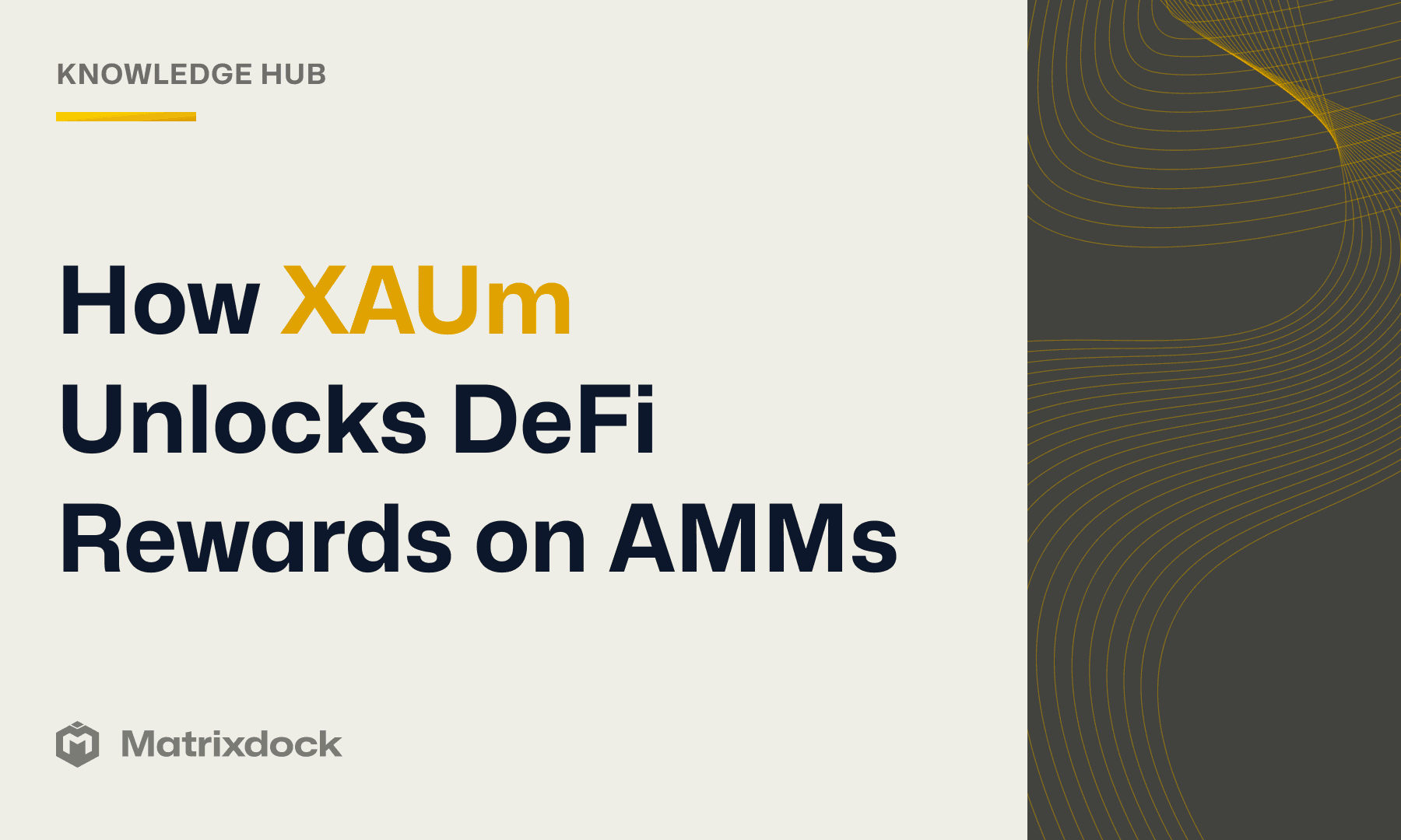 How XAUm Unlocks DeFi Rewards on AMMs