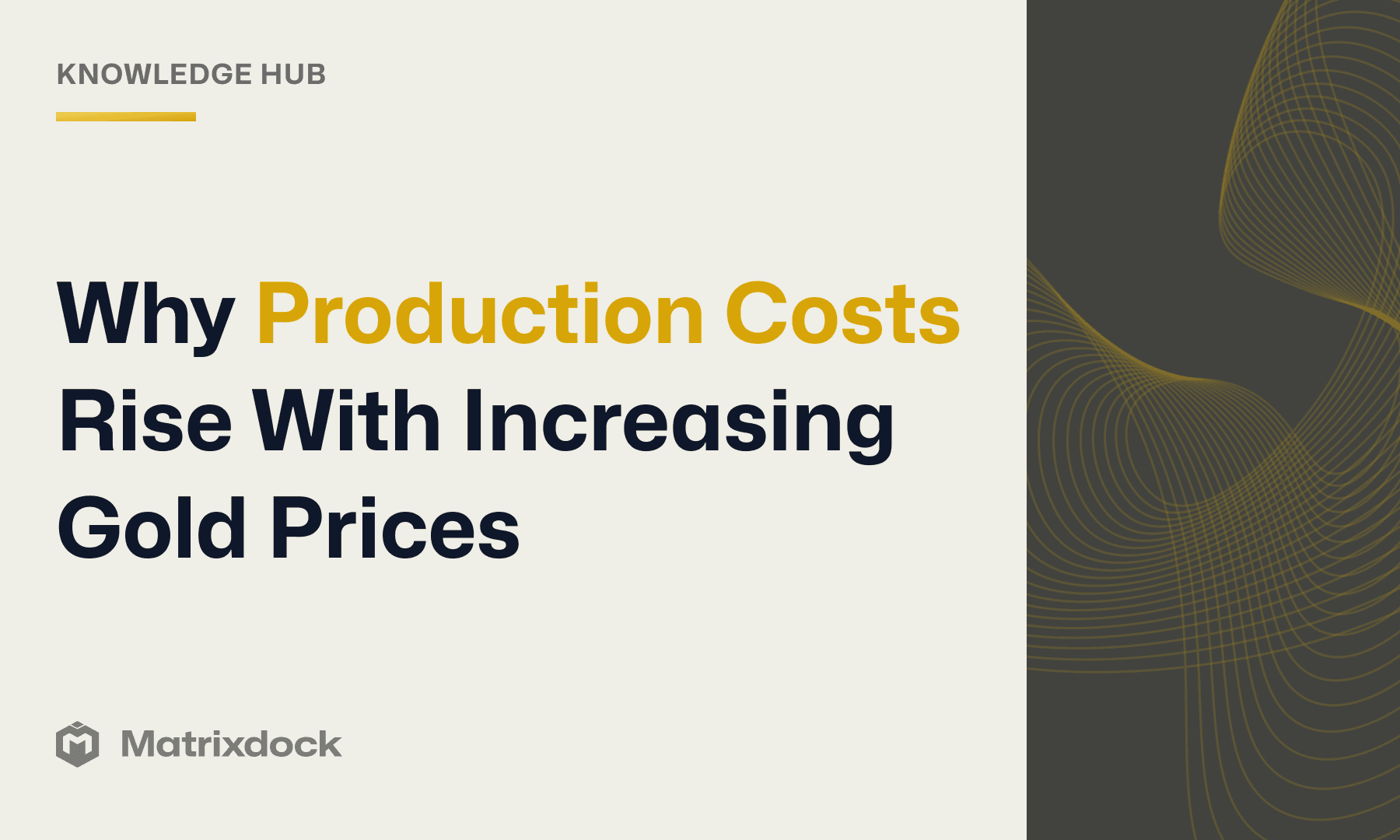 Why Production Costs Rise with Increasing Gold Prices?